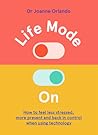 Life Mode On: How...