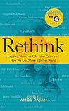 Rethink: How We Can Make a Better World