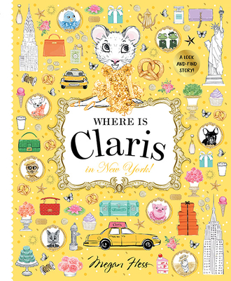 Where is Claris in New York!: Claris: A Look-and-find Story! (Hardcover)
