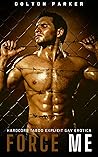 Force Me
