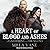 A Heart of Blood and Ashes by Milla Vane