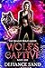Wolf's Captive (The Dragon ...