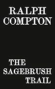 Ralph Compton The Sagebrush Trail
