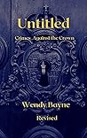 Untitled: Crimes Against the Crown
