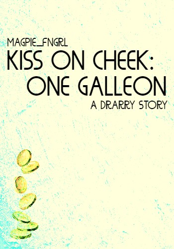 Kiss on cheek: one galleon (ebook)