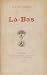 La Bas or Down There: (Annotated Edition)