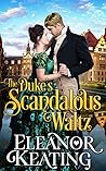 The Duke’s Scandalous Waltz