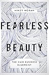 Fearless Beauty: ...