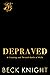 Depraved