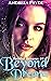 Beyond Dreams (Fateful Dreams, #1)