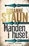 Manden i huset by Susanne Staun