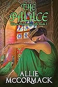 When Darkness Falls Book I: The Palace