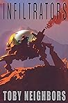 Infiltrators (SSG Vanhorn, #2) Infiltrators (SSG Vanhorn, #2)