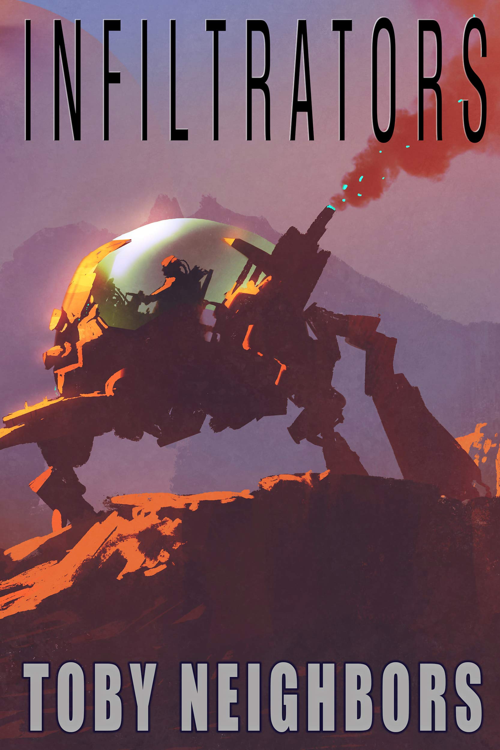 Infiltrators (SSG Vanhorn, #2)