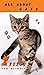 All About Cats: A book for kids. A real library for learning about cats.