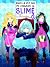Aquella vez que me convertí en slime 10