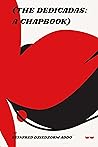The Dedicadas: A Chapbook (Washed Over 1)