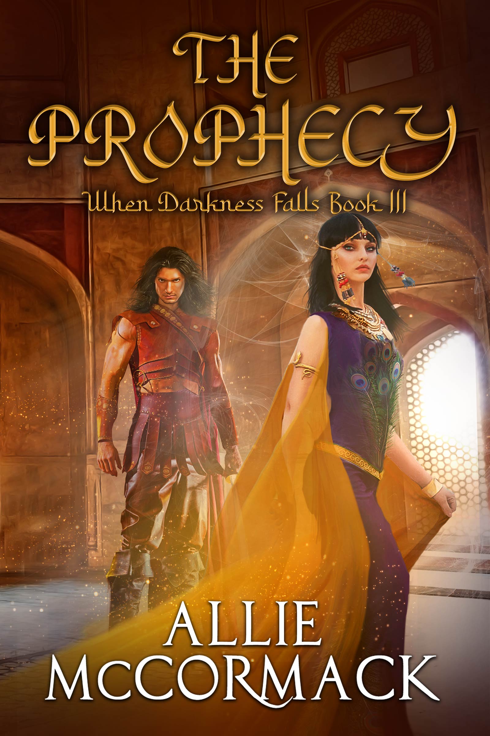 When Darkness Falls Book III: The Prophecy