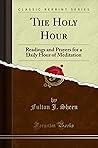 The Holy Hour: Re...