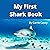 My First Shark Book: A Rhym...