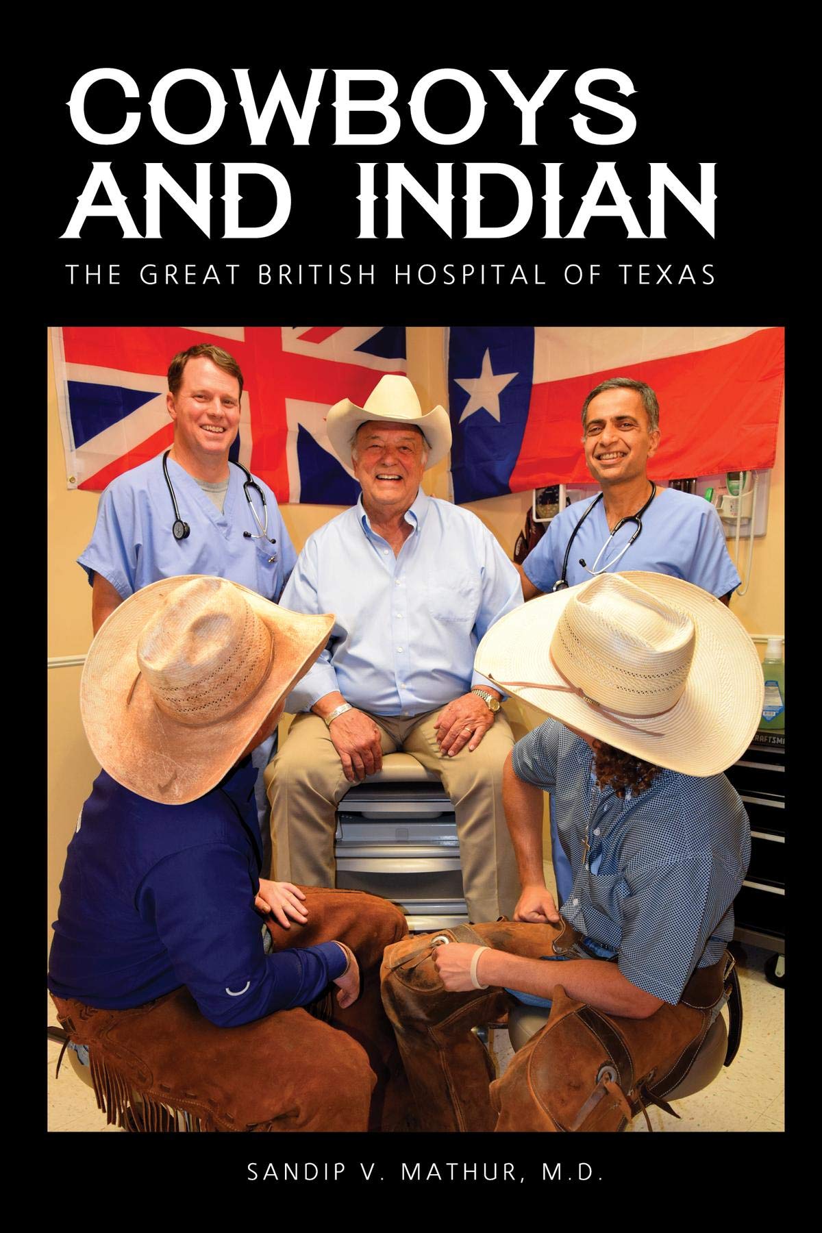 Cowboys and Indian: The Great British Hospital of Texas