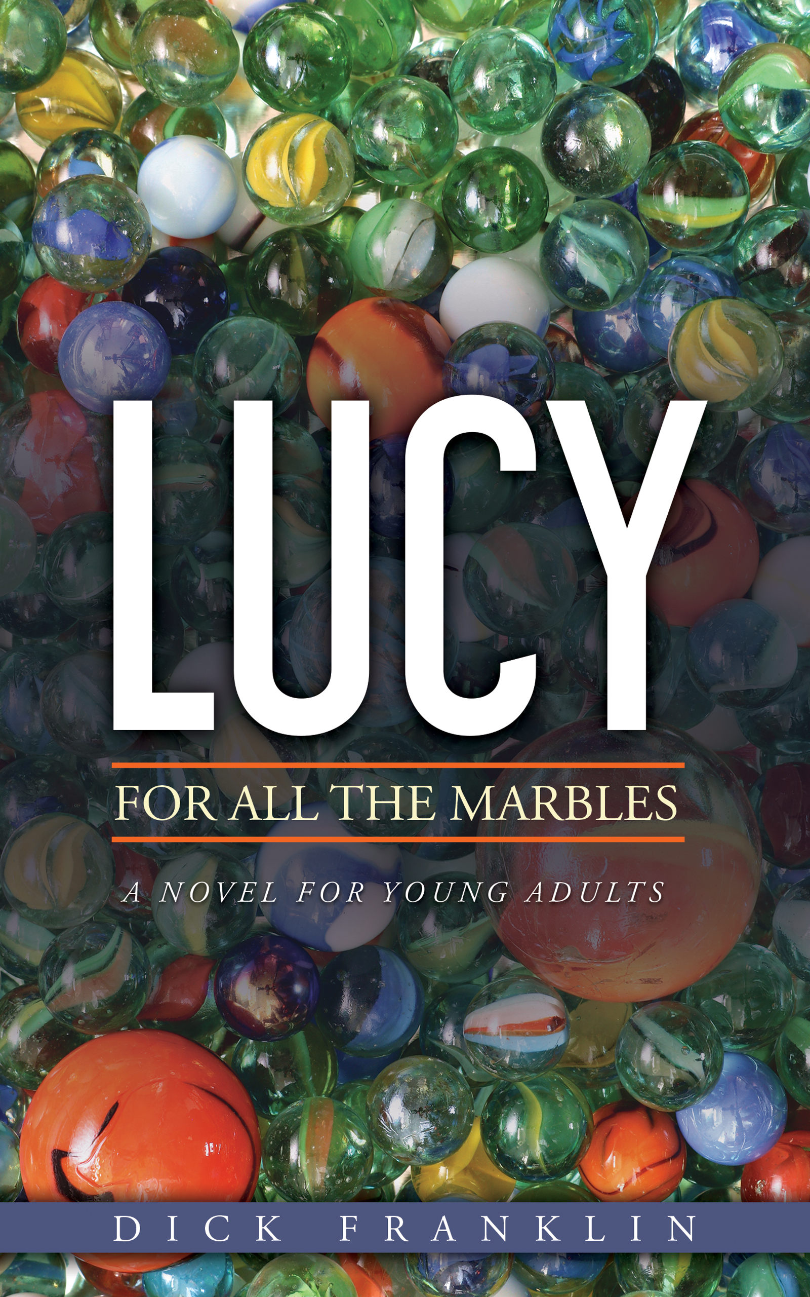 LUCY: FOR ALL THE MARBLES