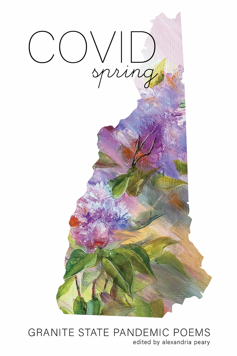 COVID Spring: Granite State Pandemic Poems