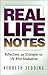 Real Life Notes: Reflection...