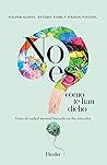 No es como te han dicho: Guía de salud mental basada en los vínculos (Spanish Edition)