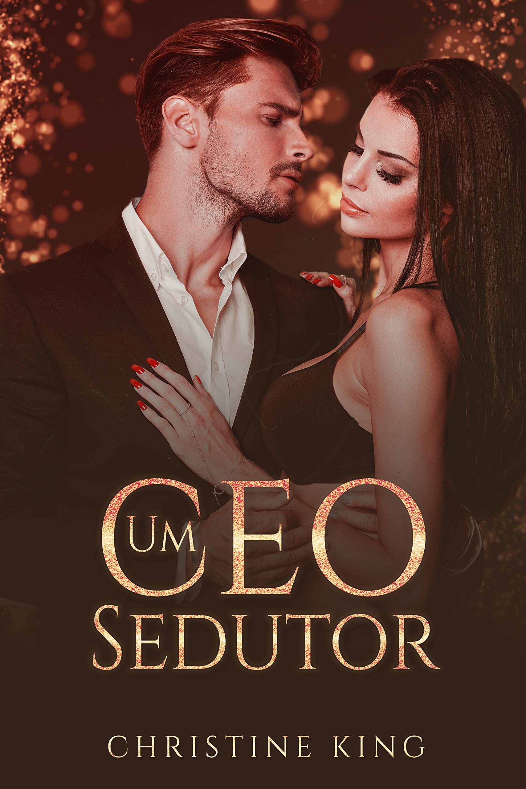UM CEO SEDUTOR (Portuguese Edition)
