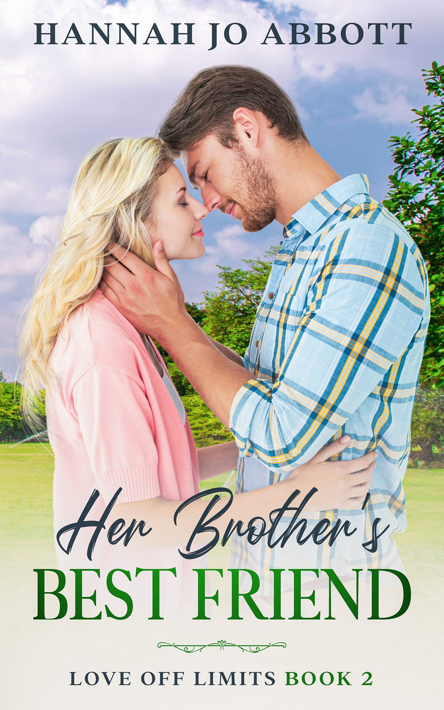 Her Brother’s Best Friend (Love Off Limits #2)