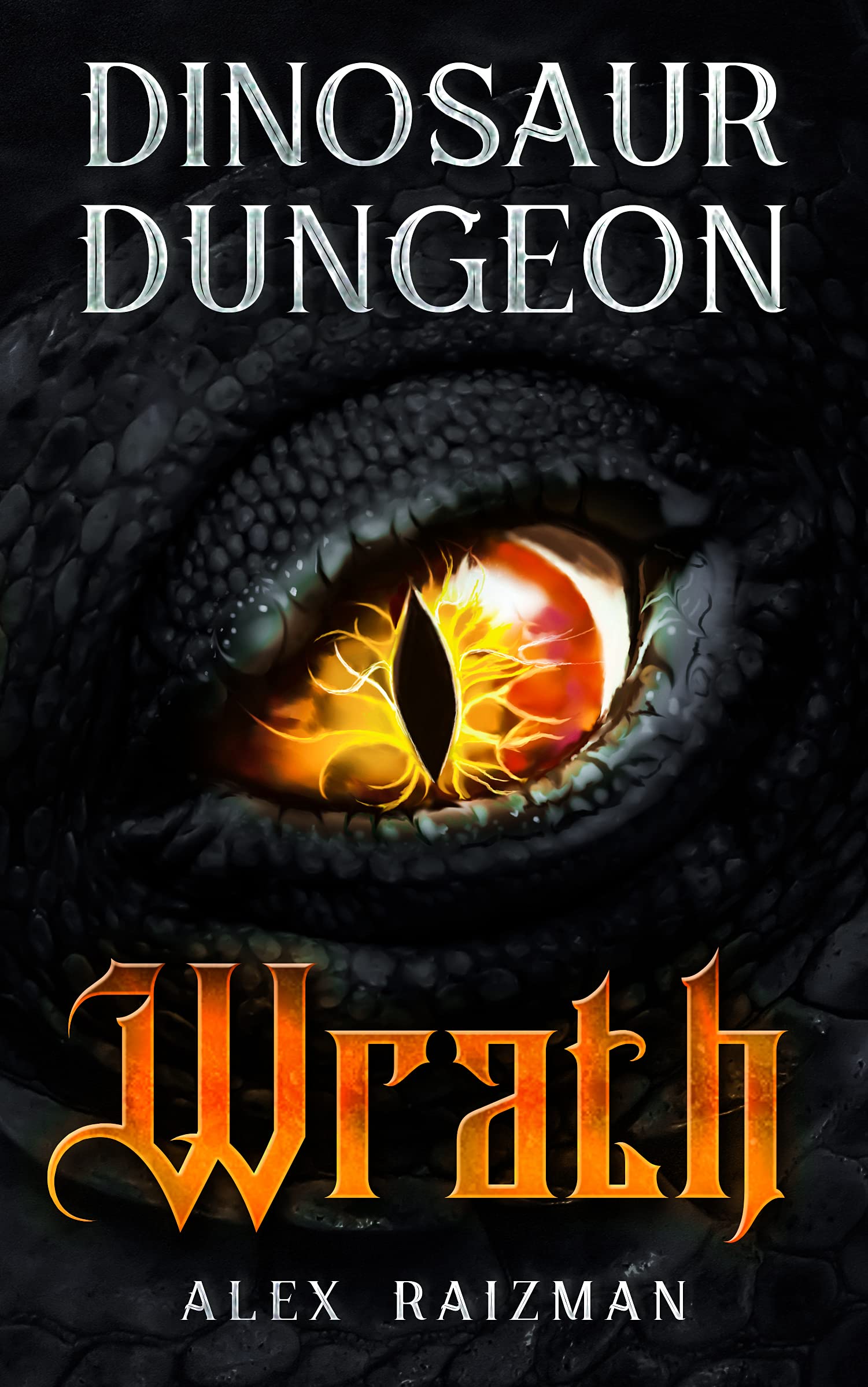 Wrath (Dinosaur Dungeon, #1)