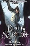 Death & Selection...