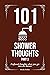101 Showerthoughts Part 3 by Brooke Robins