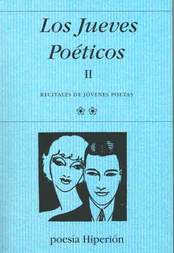 Los jueves poéticos en la Casa del Libro II: Recitales de jóvenes poetas