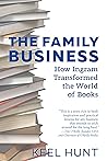 The Family Business by Keel Hunt