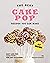 The Best Cake Pop Recipes Y...