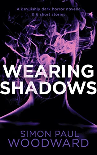 Wearing Shadows (Wearing Horror #2)