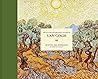 The Illustrated Provence Letters of Van Gogh by Martin Bailey