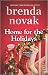 Home for the Holidays by Brenda Novak Home for the Holidays by Brenda Novak