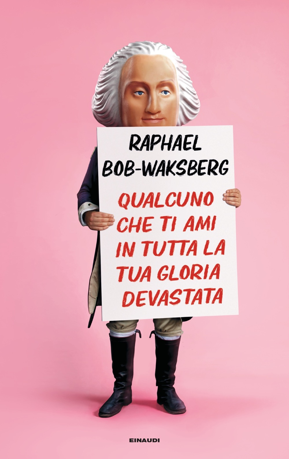 Qualcuno che ti ami in tutta la tua gloria devastata