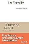 La Famille, itinéraires d'un secret
