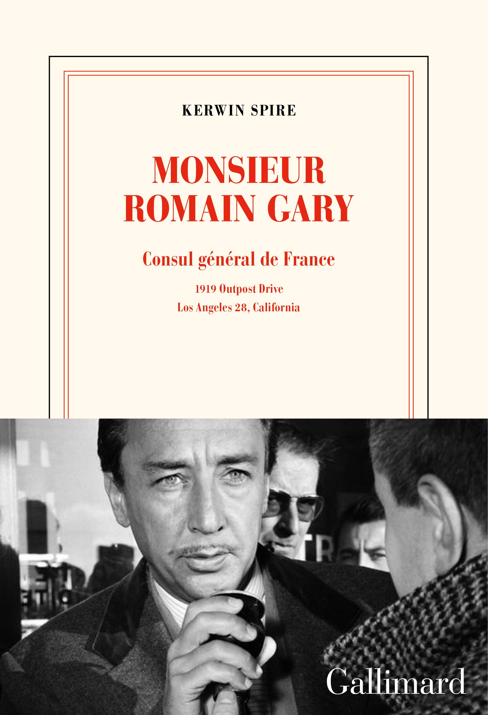 Monsieur Romain Gary : Consul général de France - 1919 Outpost Drive - Los Angeles 28, California (Paperback)