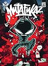 MUTAFUKAZ 1 by Run