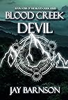 Blood Creek Devil: A paranormal fantasy (Blood Creek Saga Book 4)