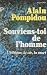 Souviens-toi de l'homme: L'...