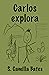Carlos explora