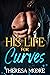 His Life for Curves A Billionaire Boss Curvy Woman Romance (Wild Curves Book 3) by Theresa Moore