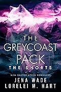 The Greycoast Pack: The Shorts