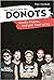 Die Geschichte der Donots by Ingo Neumayer